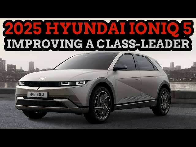 Hyundai Improved A Class Leader With The 2025 Ioniq 5 Refresh | Episode 286