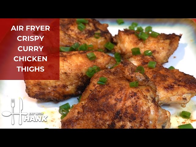 Air Fryer Crispy Curry Chicken Thighs
