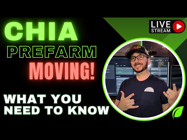 CHIA Prefarm MOVED + Market Makers engaged! WHAT IT MEANS