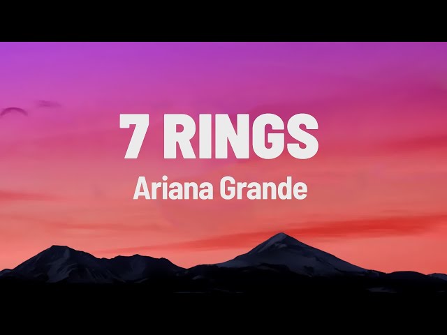 Ariana Grande   7 rings Lyrics