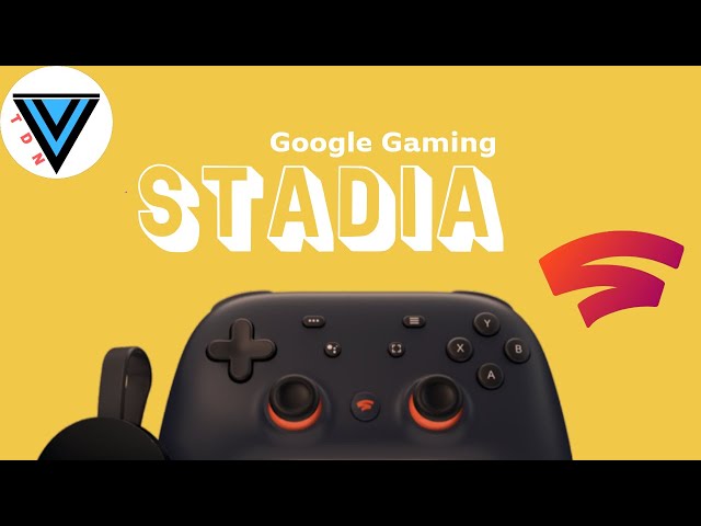 What You Need To Know About Stadia - Deep Dive