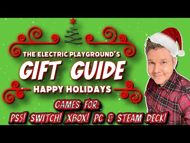 EP's Holiday Gift Guide - Video Games Galore! - Electric Playground