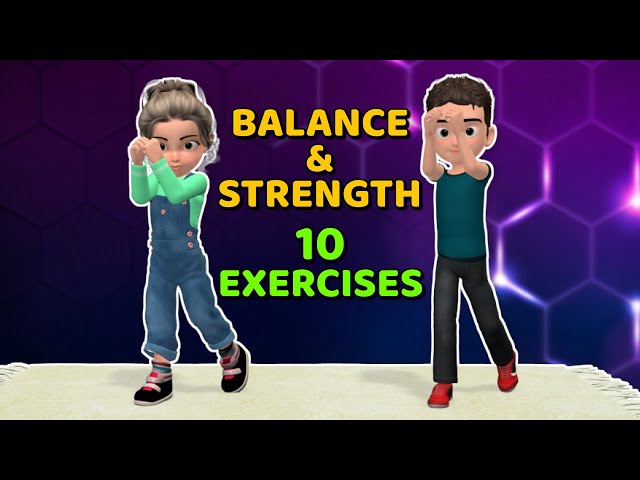 10 TRAINING EXERCISES FOR KIDS - BALANCE & STRENGTH
