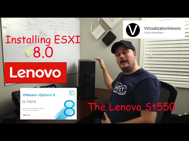 Esxi 8 0 Install On My Lenovo St550