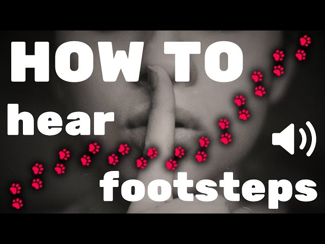 How-To *HEAR FOOTSTEPS* Better in PC Games | Increase FOOSTEPS Audio | BOOST Quiet Footsteps Sound