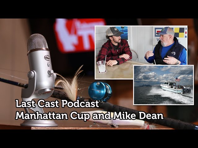 The Last Cast Podcast with Matthew Broderick and Mike Dean