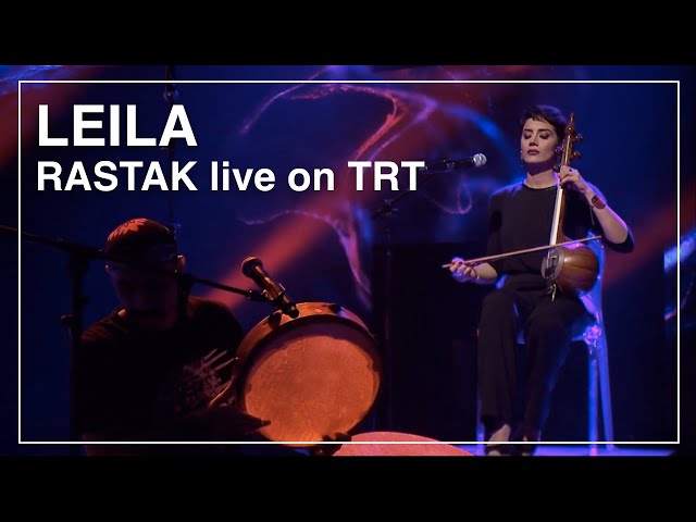 Rastak Concert at TRT TV | Leila - an Iranian folk song from Khorasan | قطعه محلی خراسانی لیلا