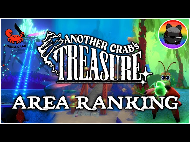 Ranking The Areas of Another Crab's Treasure! (A New Souls-like)