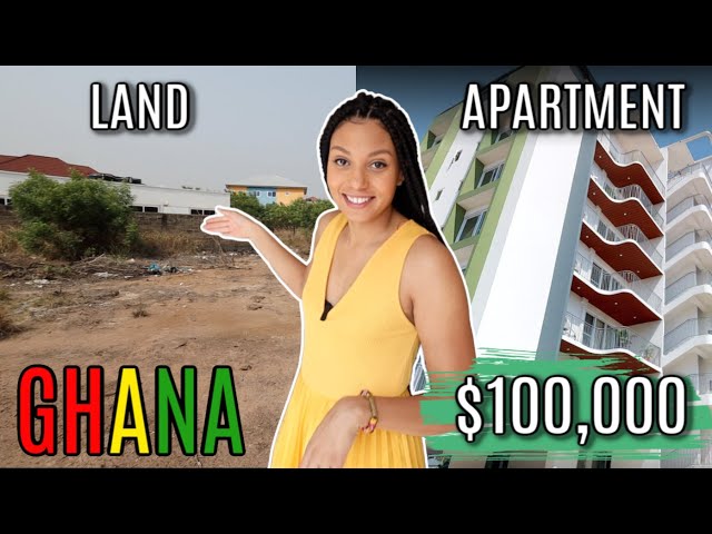 WHAT $100,000 GETS YOU IN GHANA | LAND VS APARTMENT
