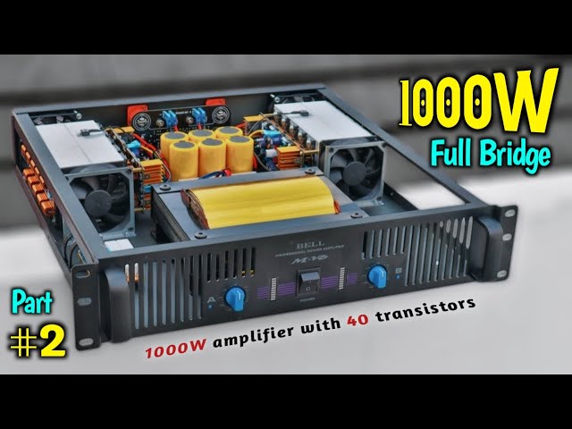 First time assembly powerful FULL-BRIDGE Amplifier using 40 transistors | part 2 #cbzproject