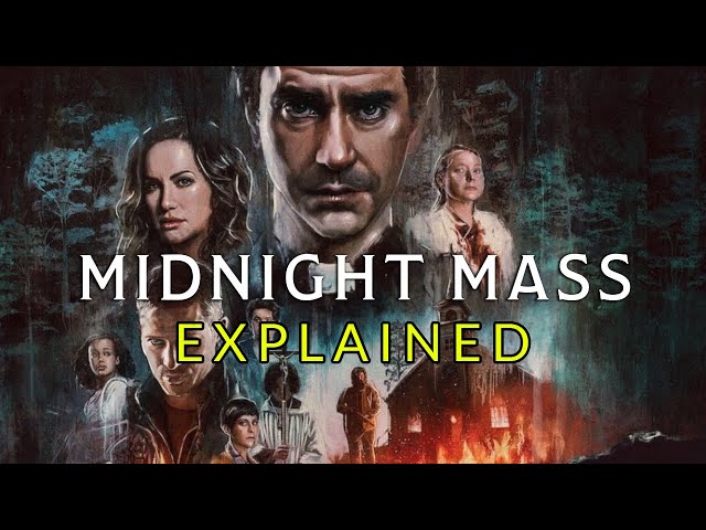 MIDNIGHT MASS (2021) Explained