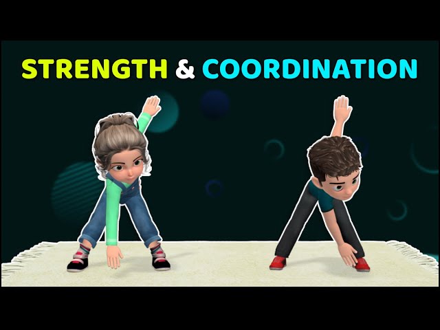 23-MIN PHYSICAL ACTIVITY FOR CHILDREN: STRENGTH AND COORDINATION