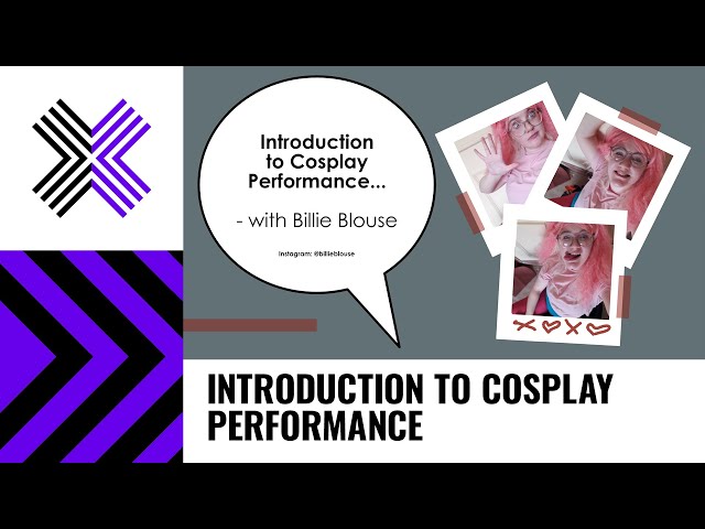 Introduction to Cosplay Performance