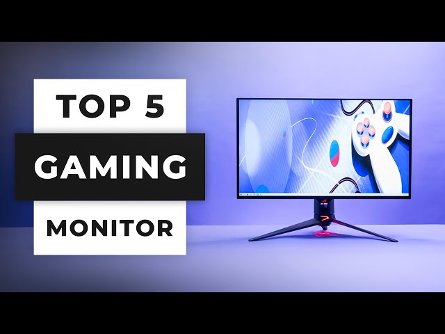 TOP 5 Best Gaming Monitors (2024)