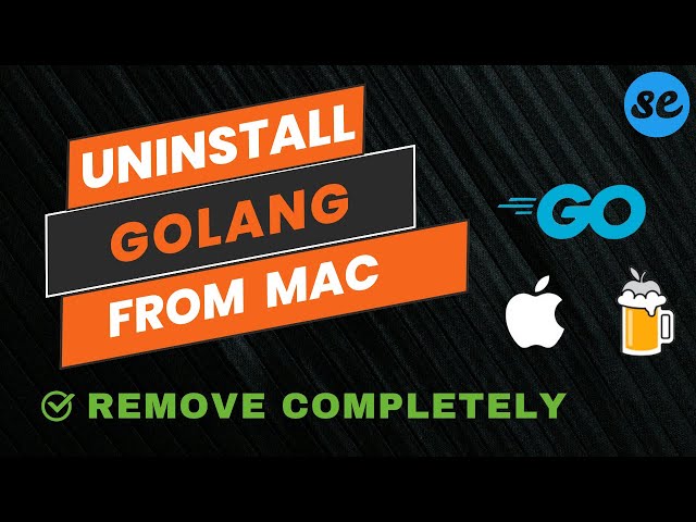 How to Uninstall & Completely Remove GoLang From Mac Using Homebrew (In 1 Minute)
