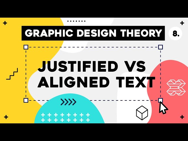Graphic Design Theory #8 - Justification vs Alignment