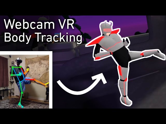 Webcam VR Body Tracking - Software Review