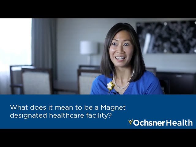 What does it mean to be a Magnet designated healthcare facility?
