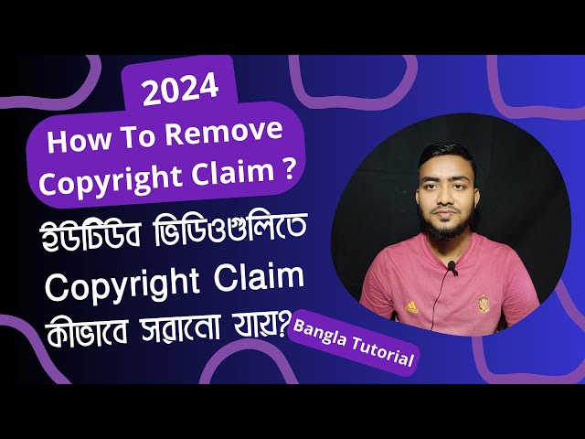 Copyright Claim তুলে ফেলুন ৫ মিনিটে | How To Remove Copyright Claim On YT Videos in Bangla Tutorial