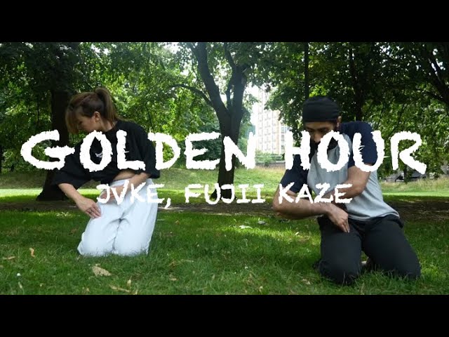 JVKE, GOLDEN HOUR - FUJII KAZE REMIX | Choreography by Syukie Zhang & Sahil Singh
