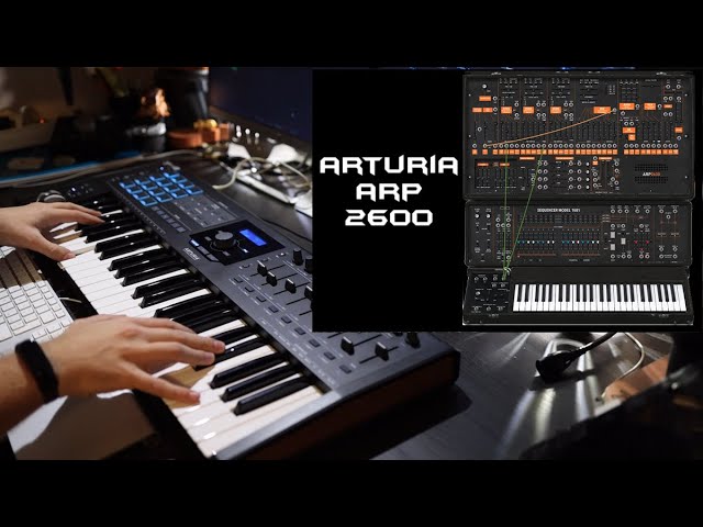 Arturia ARP2600 V Demo | No Talking |