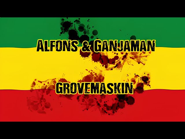 Alfons, Ganjaman, Mannschaft  - Grovemaskin