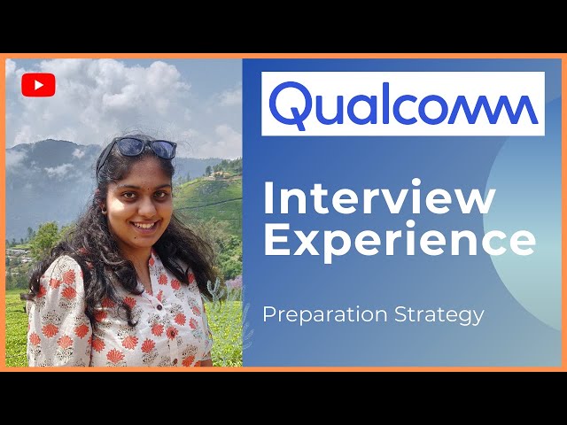 Qualcomm interview experience | Hardware Verification Engineer | RTL design | Preparation Strategy