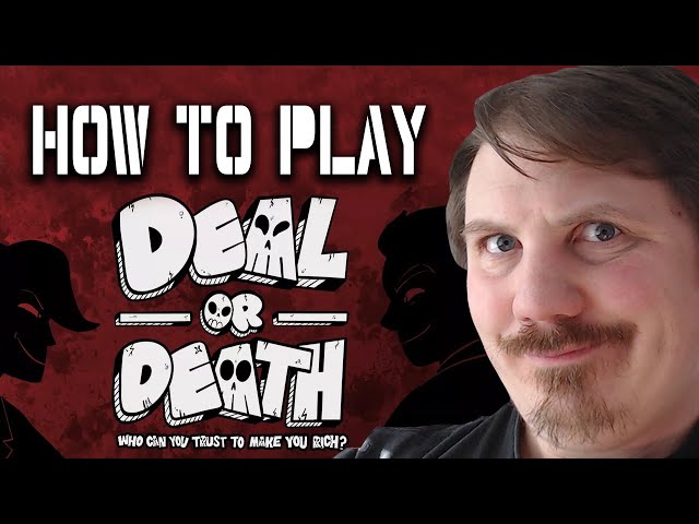 How to play Deal or Death:  Party Games