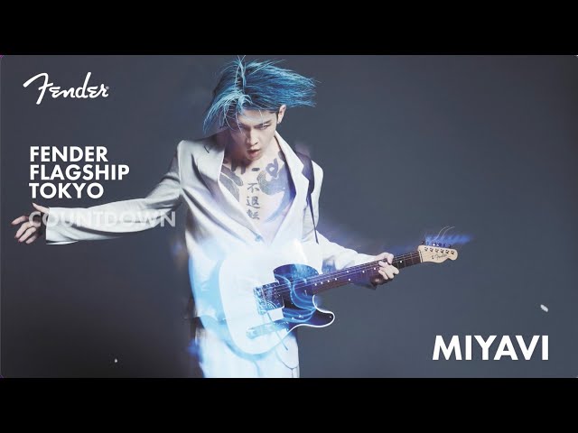 Fender Flagship Tokyo Countdown - MIYAVI