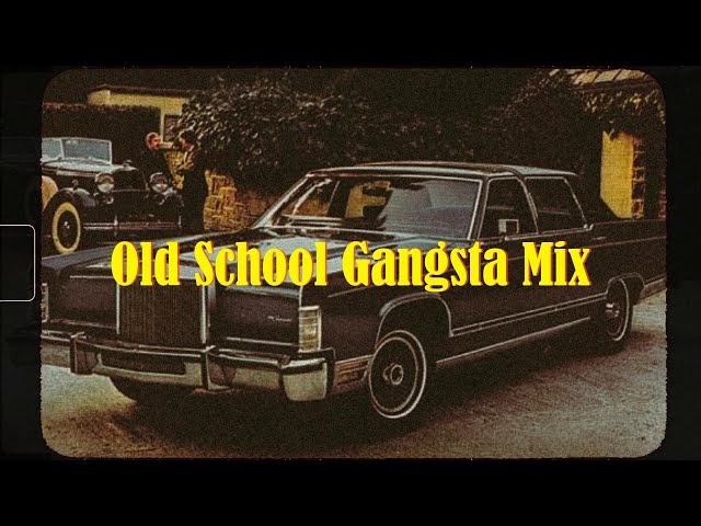 Old School Gangsta Mix | West Coast Classics | G-Funk