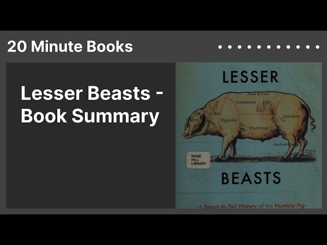 Lesser Beasts - Book Summary
