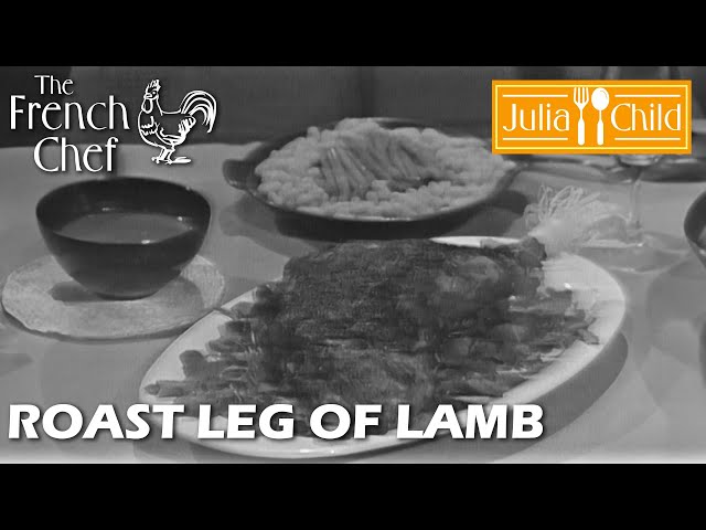Roast Leg Of Lamb | The French Chef Season 6 | Julia Child