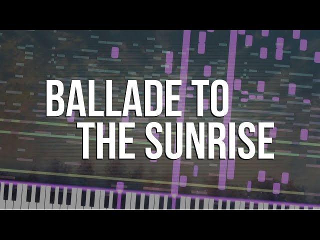 Ballade to the Sunrise | Piano and Orchestra