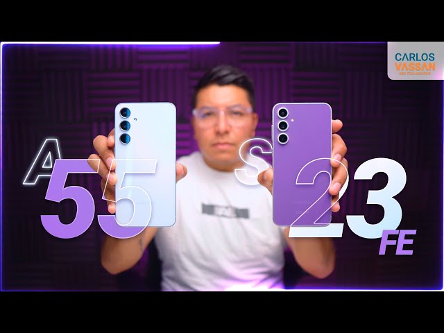 Galaxy A55 VS Galaxy S23 FE | ¿Cual te conviene más?