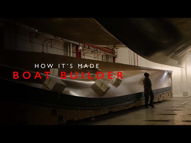 HOW IT'S MADE | BOAT BUILDER