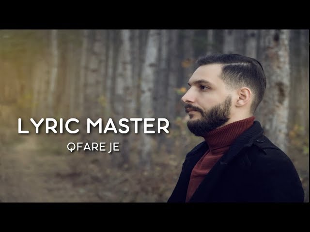 Lyric Master - Qfare je (2019)
