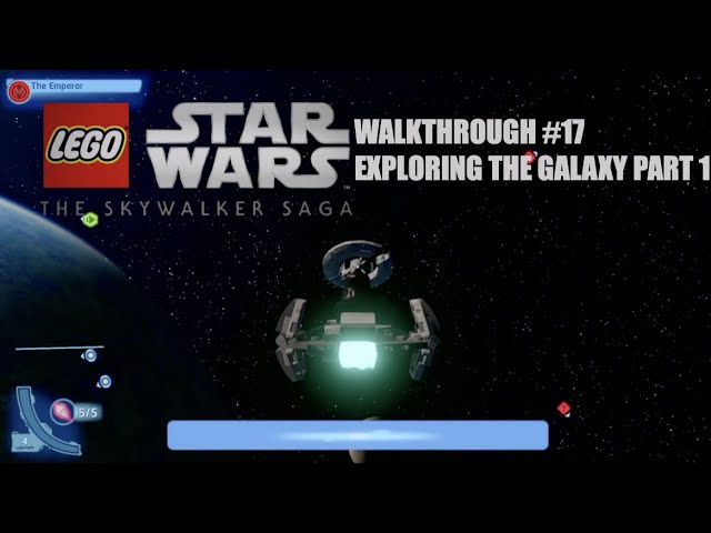 LEGO Star Wars The Skywalker Saga Walkthrough #17 Exploring The Galaxy Part 1
