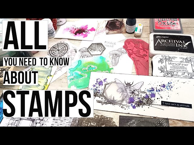 All you need to know about stamps and stamping techniques.  Part 1