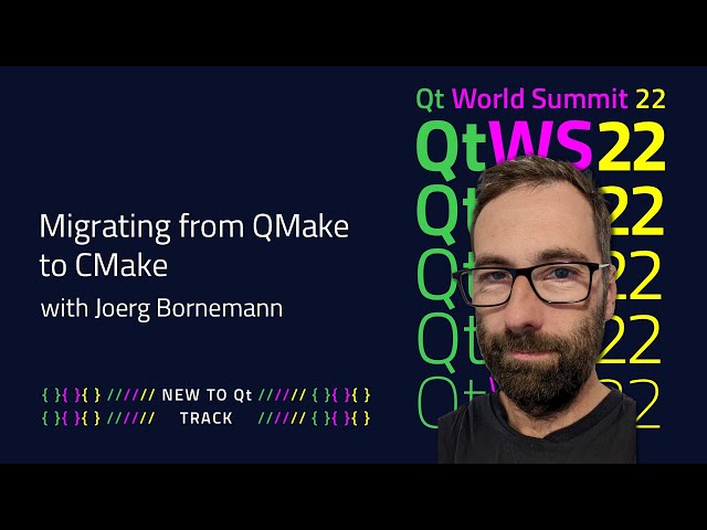 Migrating from QMake to CMake | #QtWS22