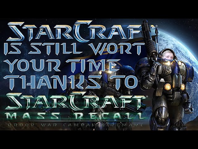 StarCraft 1 is Still Worth Your Time Thanks to Mass Recall