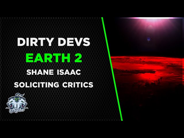 Dirty Devs Earth 2: The Binding of Shane Isaac