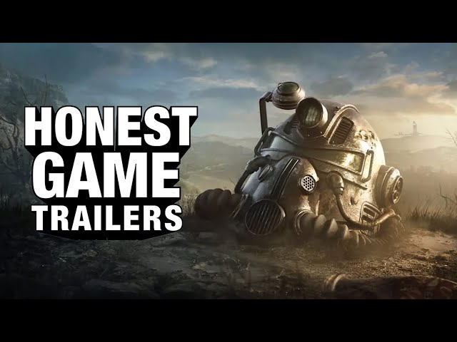 Honest Game Trailers | Fallout 76