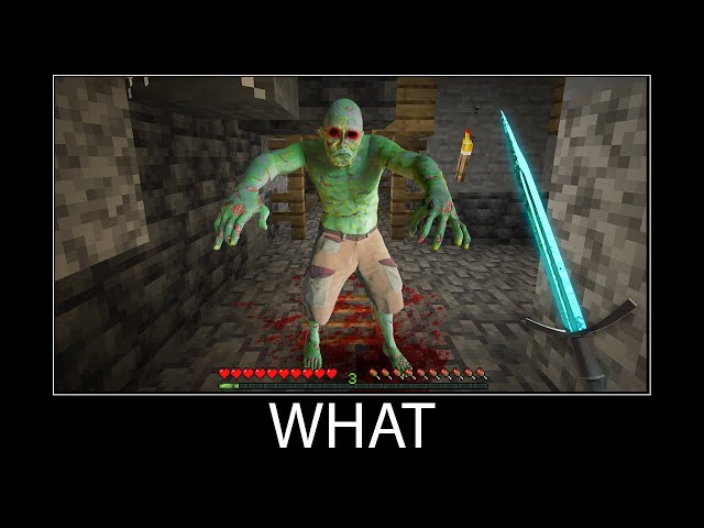 Minecraft wait what meme part 206 realistic minecraft Zombie attack