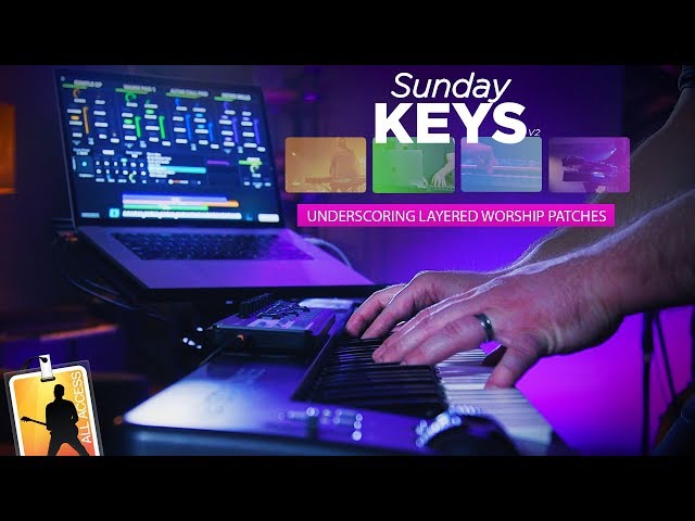 MainStage Underscoring Worship Keys Patches - Sunday Keys Demo!