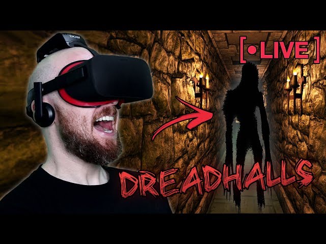 Dreadhalls Oculus Rift Halloween Livestream