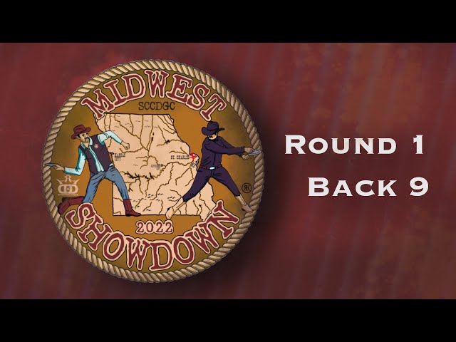 2022 Midwest Showdown | Round 1  Back 9 | Rohler, Neal, Green, Klein III, Dwyer