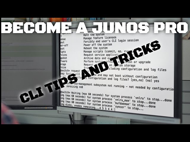 Juniper CLI Tips And Tricks That Will Make You Look Like A Pro (Junos)