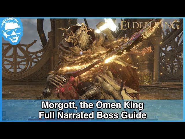 Morgott, the Omen King (Leyndell, Capital City) - Full Narrated Boss Guide - Elden Ring [4k HDR]