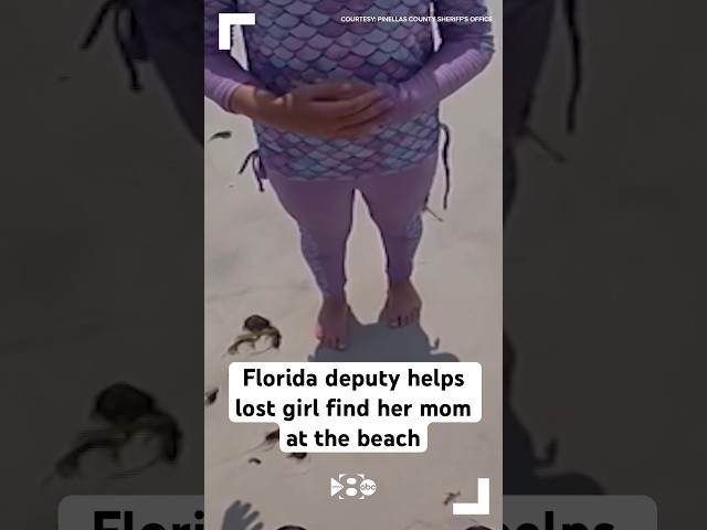 Florida deputy helps lost girl find mom at beach