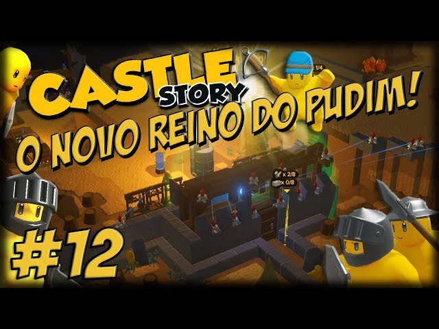 Castle Story 1.1 - O Novo Reino do Pudim - Ep 12 - Halloween, Gigantes e Muita de Ward!!